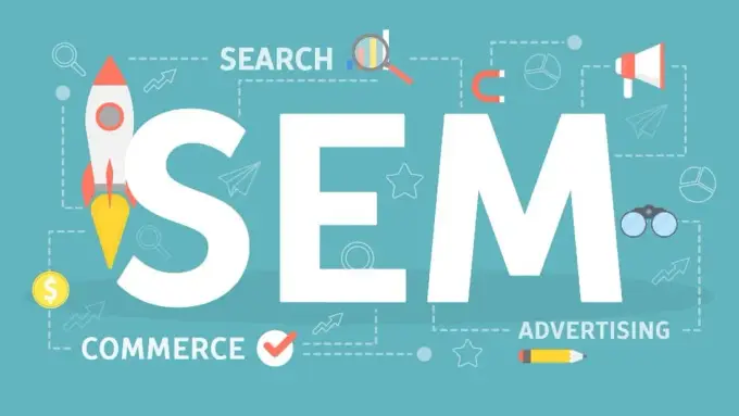 SEM: Search Engine Marketing.